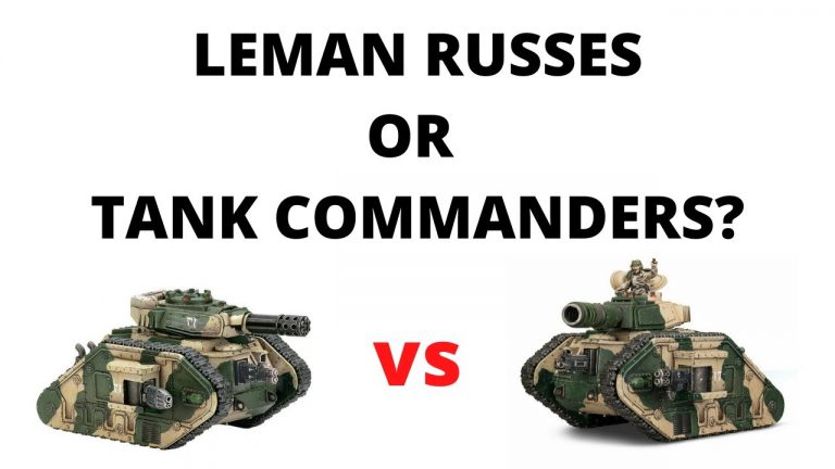 Who Are The Leman Russ Tank Commanders In Warhammer 40k?