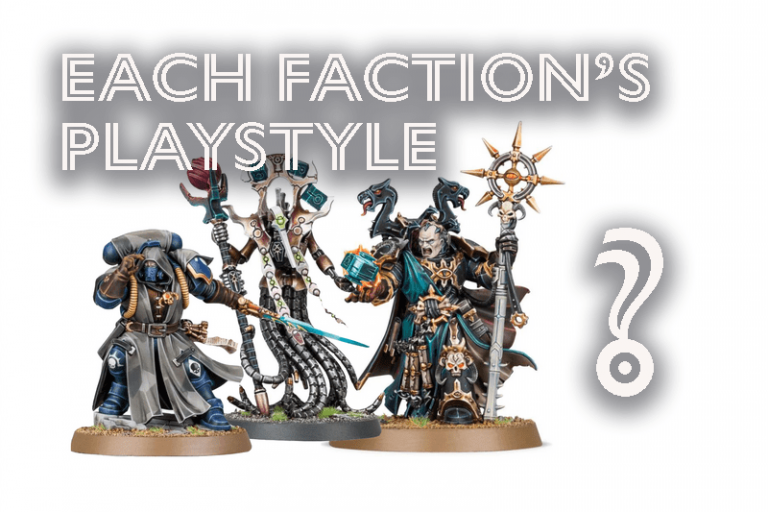 Mastering The Playstyles Of Warhammer 40K Factions