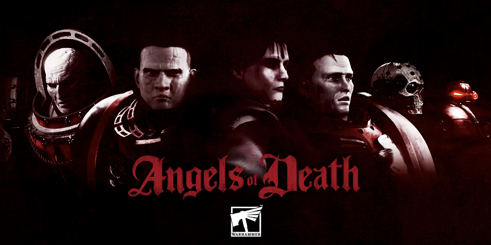 Warhammer 40k Characters: Angels of Death